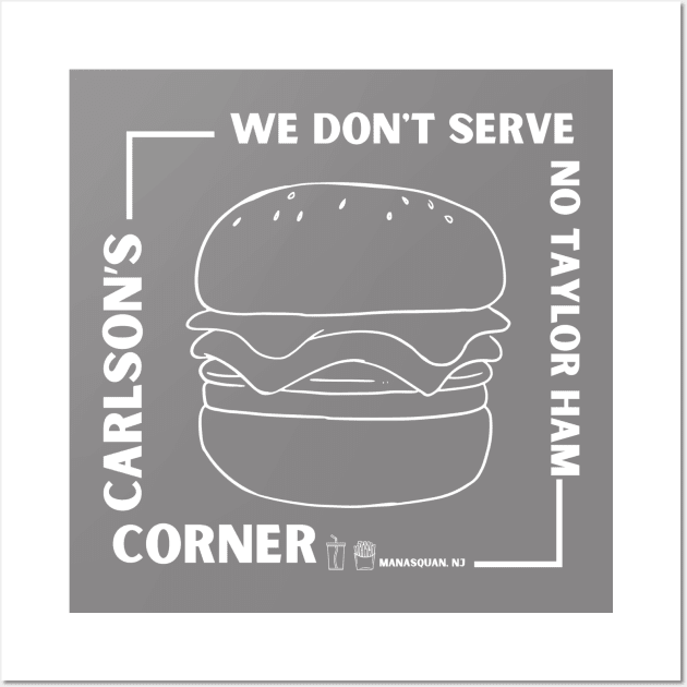 We Don't Serve No Taylor Ham Wall Art by The Farm.ily